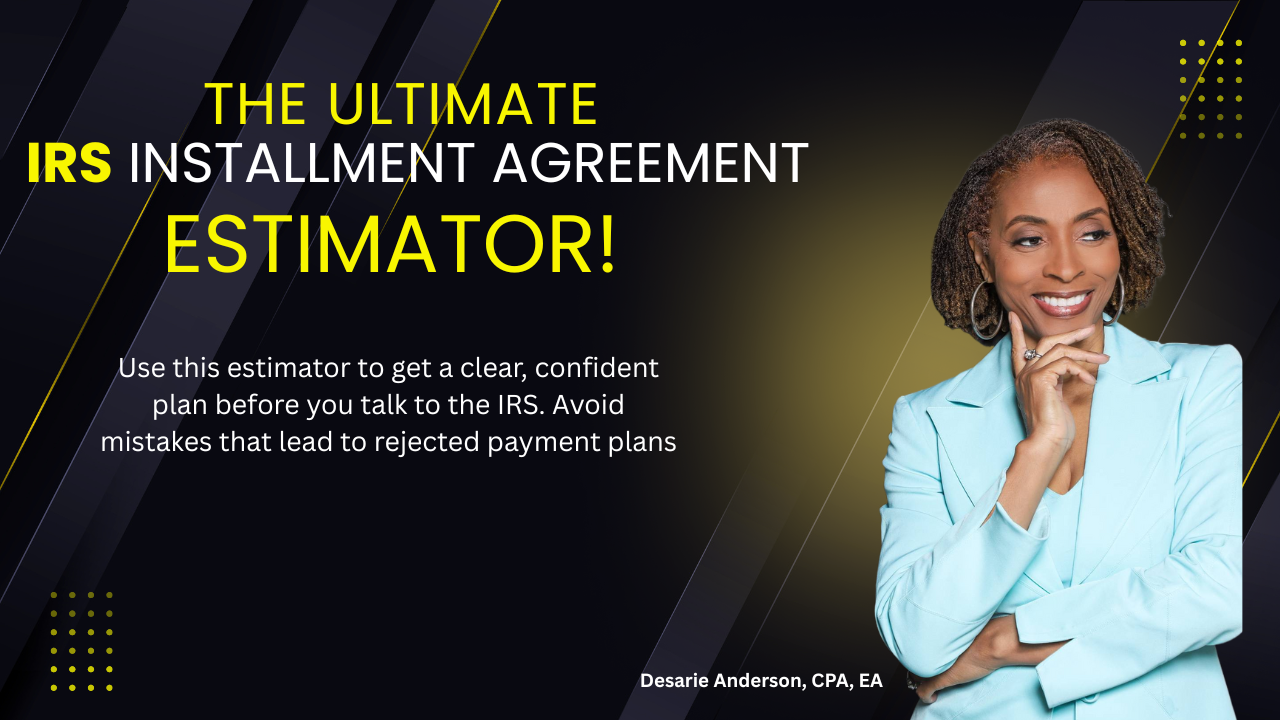 The Ultimate IRS Installment Agreement Estimator